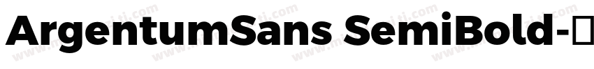 ArgentumSans SemiBold字体转换